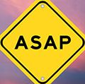 Yellow transportation sign with ASAP (as soon as possible) on violet color sky background. (acronyms)
